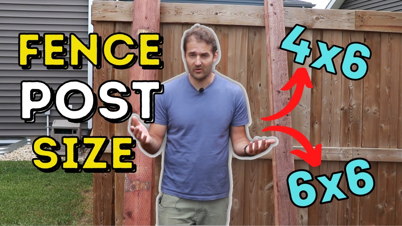 84. How to Choose the Right Fence Posts